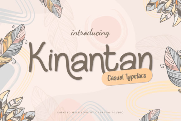 Kinantan: The Handwritten Typeface for Authentic Brand Storytelling