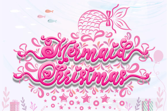 Mermaid Christmas Typeface: A Festive Script for Holiday Branding