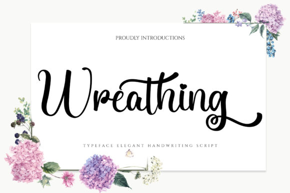 Wreathing Typeface Review: A Romantic Script for Brand Identity